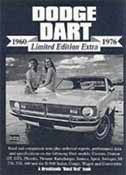 Dodge Dart for Sale.  1967, 1968, 1969, 1973, swinger, 1966, 1970 Dodge Darts for Sale.  Dodge Dart Information, Manuals, Parts, 1972, 72, 1965, 1971, 1974, 69 for Sale.